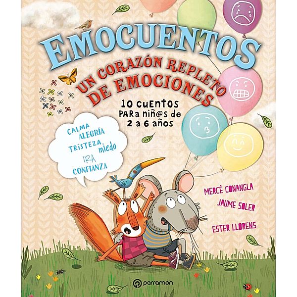 Emocuentos / 10 Cuentos para..., Mercè Conangla, Jaume Soler, Ester Llorens