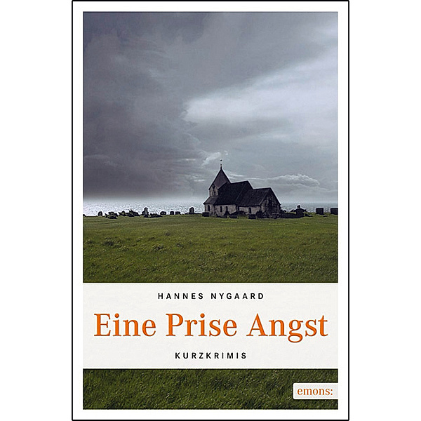 emons: kriminalroman / Eine Prise Angst, Hannes Nygaard