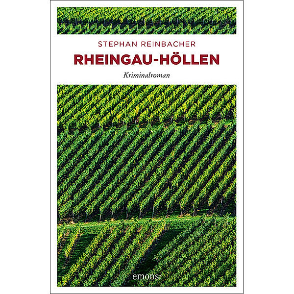 emons: kriminalroman / Rheingau-Höllen, Stephan Reinbacher