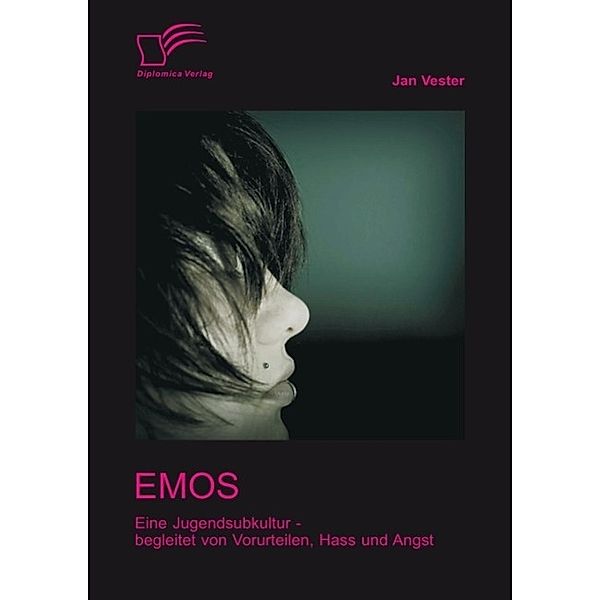 Emos: Eine Jugendsubkultur - begleitet von Vorurteilen, Hass und Angst!, Jan Vester