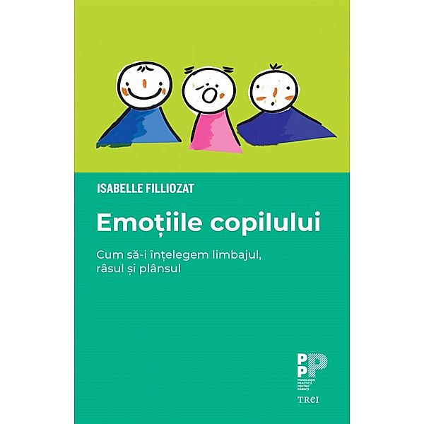 Emotiile copilului / Psihologie, Isabelle Filliozat