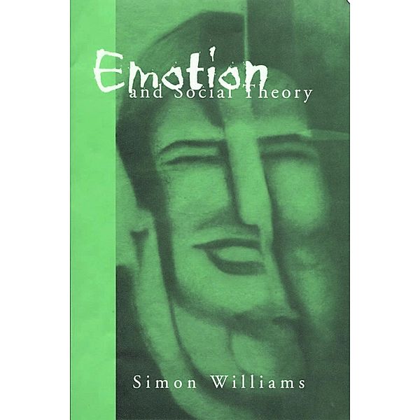 Emotion and Social Theory, Simon Johnson Williams
