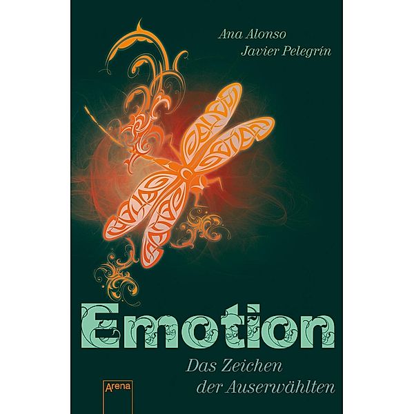 Emotion - Das Zeichen der Auserwählten / Zeichen der Liebenden Bd.3, Ana Alonso, Javier Pelegrin