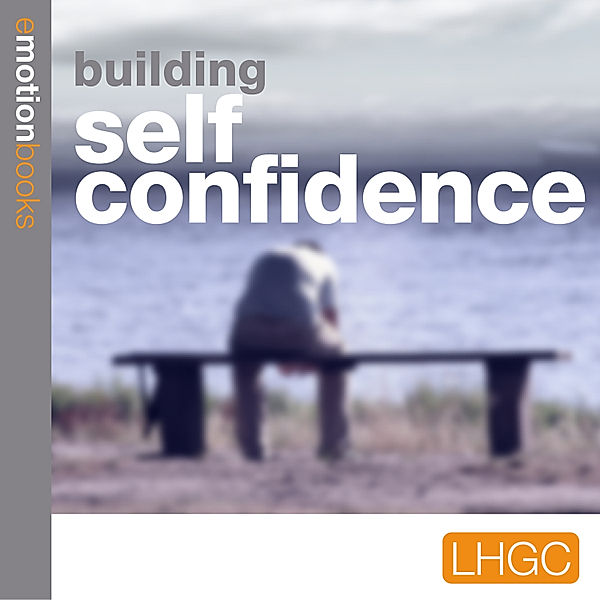 EMotion Download - 6 - Building Self Confidence, Andrew Richardson