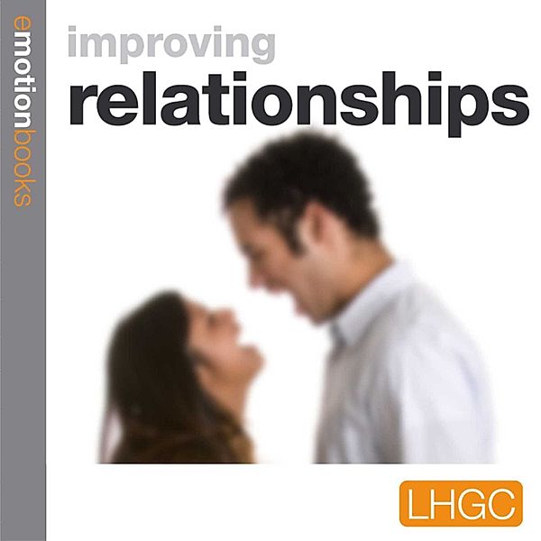 Emotion Download - 8 - Improving Relations with Your Partner, Andrew Richardson