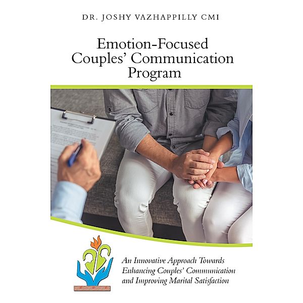 Emotion-Focused Couples' Communication Program, Joshy Vazhappilly Cmi