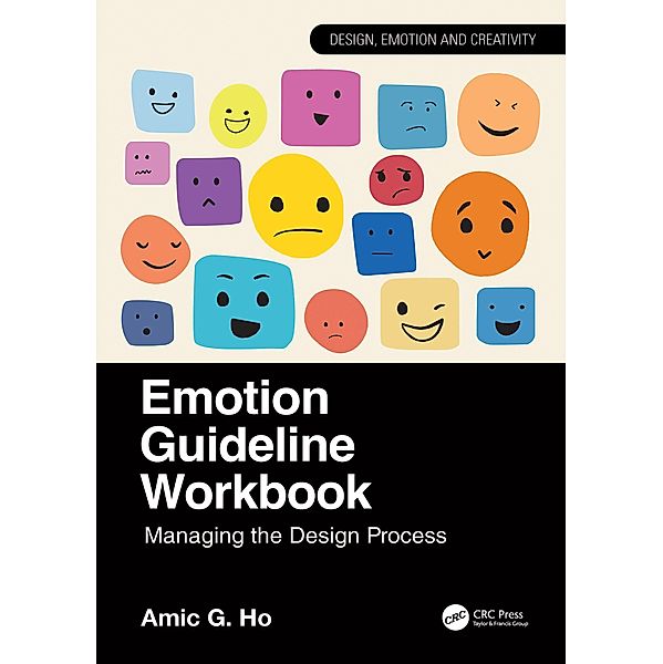 Emotion Guideline Workbook, Amic G. Ho