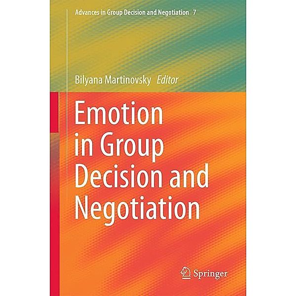 Emotion in Group Decision and Negotiation