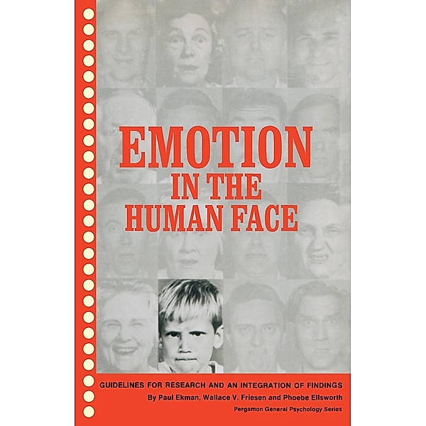Emotion in the Human Face, Paul Ekman, Wallace V. Friesen, Phoebe Ellsworth