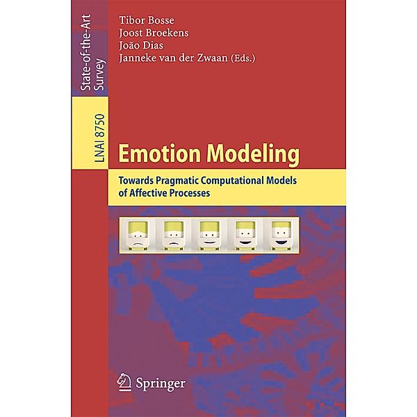 Emotion Modeling / Lecture Notes in Computer Science Bd.8750