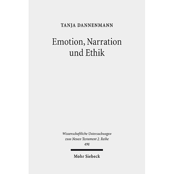 Emotion, Narration und Ethik, Tanja Dannenmann