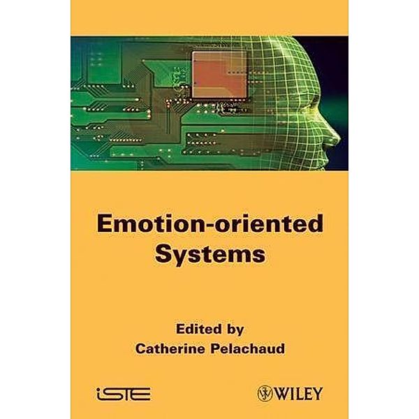 Emotion-Oriented Systems, Catherine Pelachaud