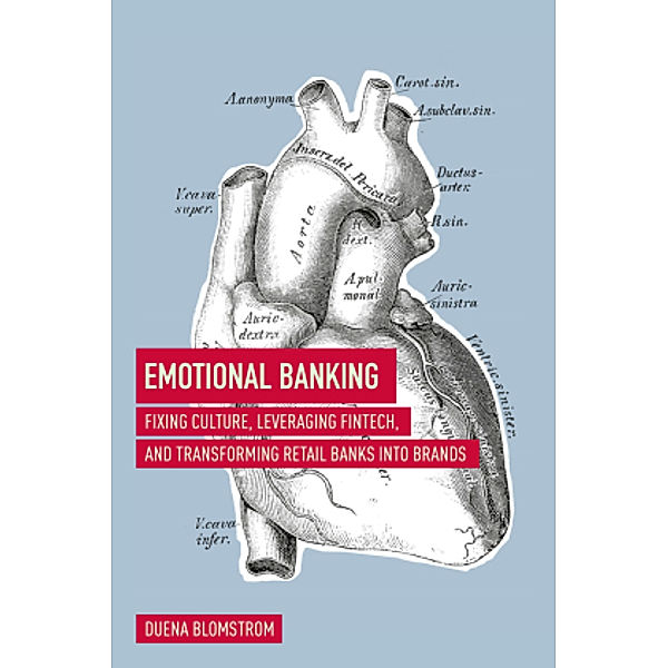 Emotional Banking, Duena Blomstrom