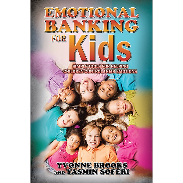 Emotional Banking for Kids, Yasmin Soferi, Yvonne Brooks