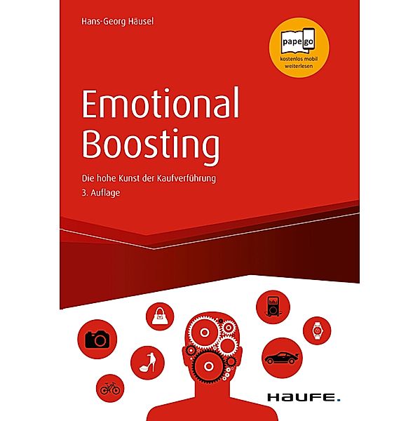 Emotional Boosting / Haufe Fachbuch, Hans-Georg Häusel