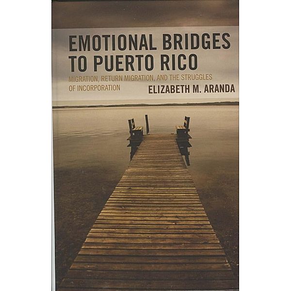 Emotional Bridges to Puerto Rico, Elizabeth M. Aranda