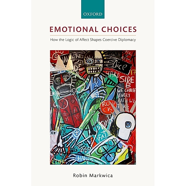 Emotional Choices, Robin Markwica