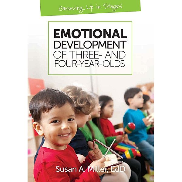 Emotional Development of Three- and Four-Year-Olds, Susan A. Miller