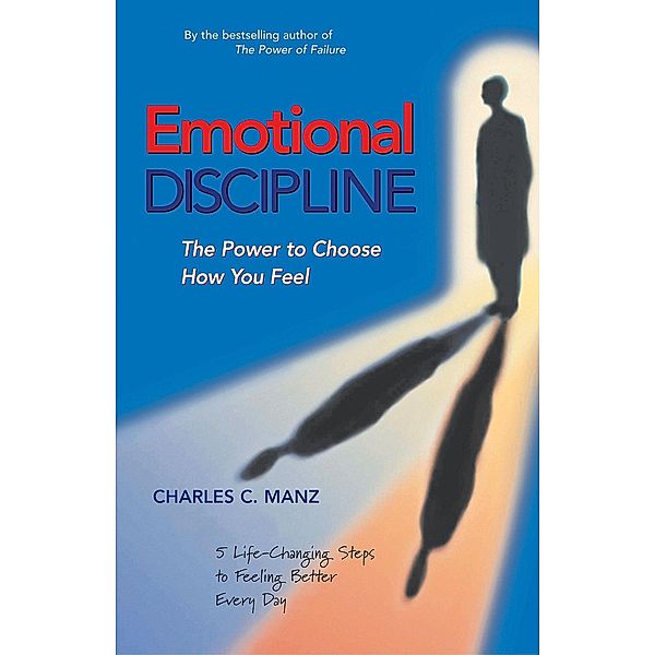 Emotional Discipline, Charles C. Manz