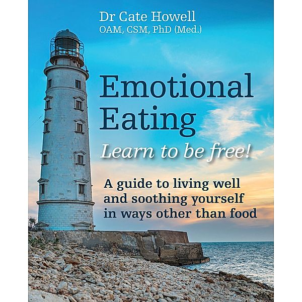 Emotional Eating, Csm Cate Howell OAM