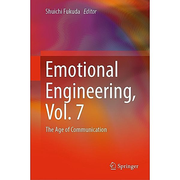 Emotional Engineering, Vol.7