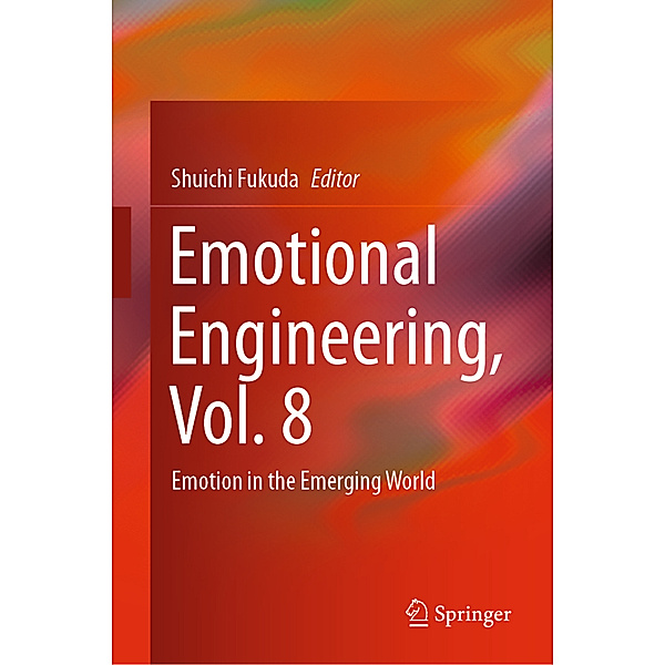 Emotional Engineering, Vol. 8