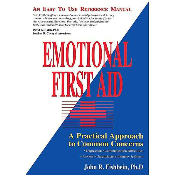 Emotional First Aid, John R. Fishbein