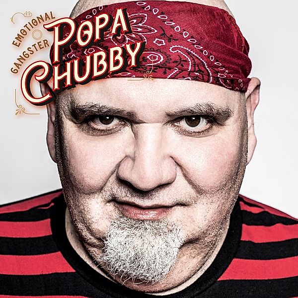 Emotional Gangster (Vinyl), Popa Chubby