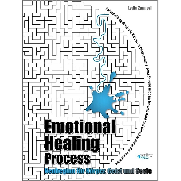 Emotional Healing Process, Lydia Zangerl