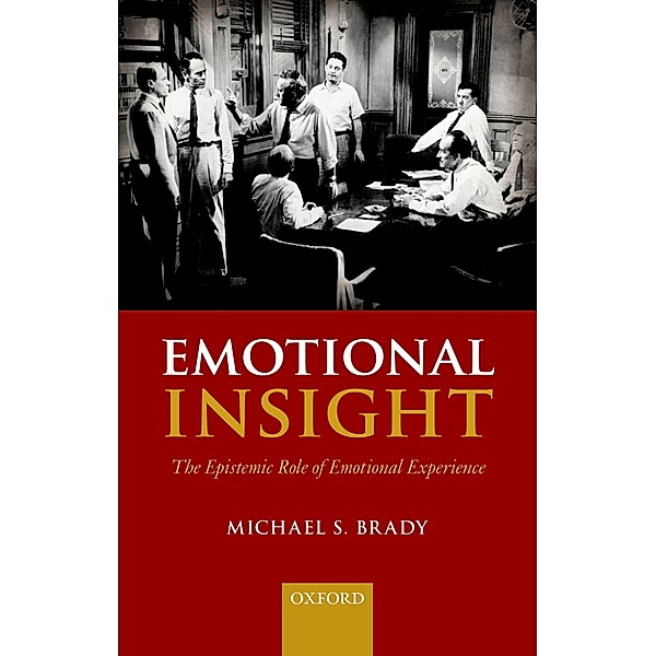 Emotional Insight, Michael S. Brady
