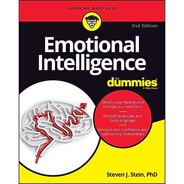 Emotional Intelligence For Dummies, Steven J. Stein