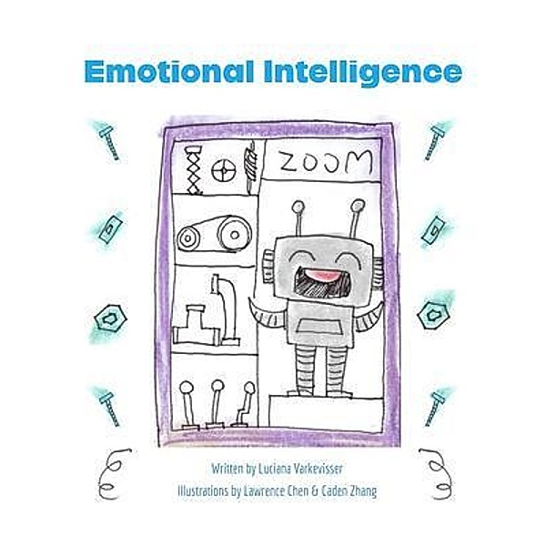 Emotional Intelligence / Luciana Varkevisser, Luciana Varkevisser