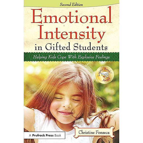 Emotional Intensity in Gifted Students, Christine Fonseca