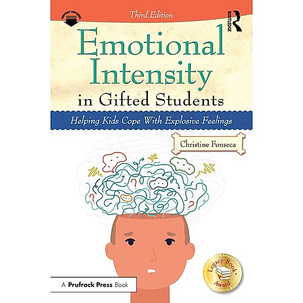 Emotional Intensity in Gifted Students, Christine Fonseca
