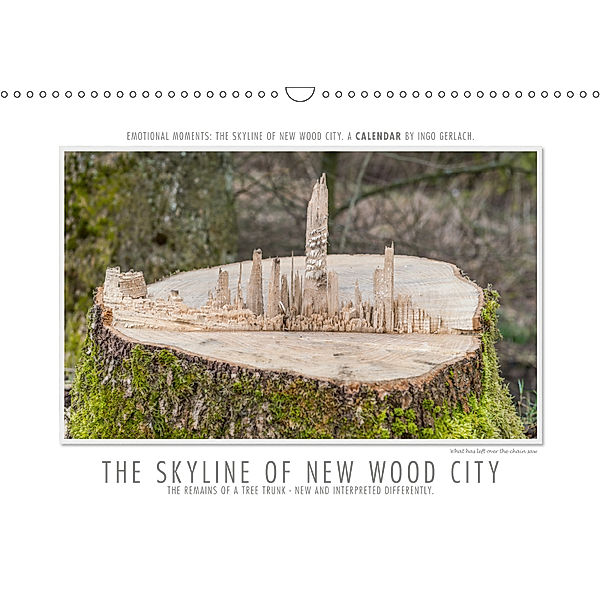 Emotional Moments: The Skyline of New Wood City. / UK-Version (Wall Calendar 2019 DIN A3 Landscape), Ingo Gerlach