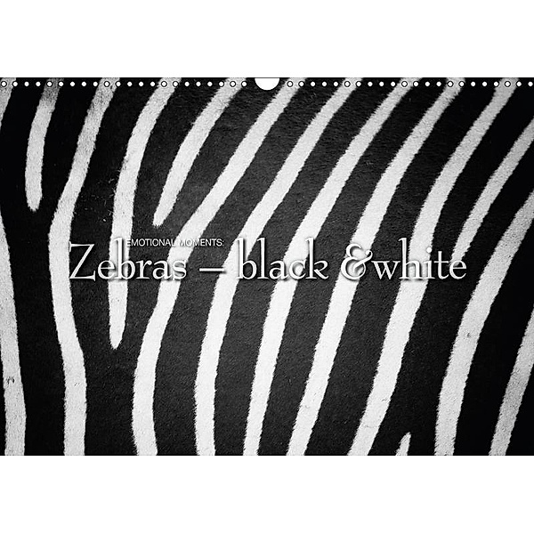 Emotional Moments: Zebras - black & white UK Version (Wall Calendar 2017 DIN A3 Landscape), Ingo Gerlach, Ingo Gerlach GDT