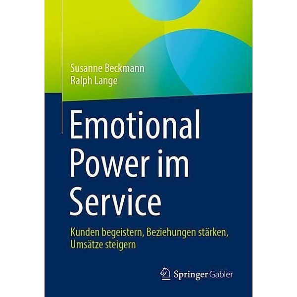 Emotional Power im Service, Susanne Beckmann, Ralph Lange