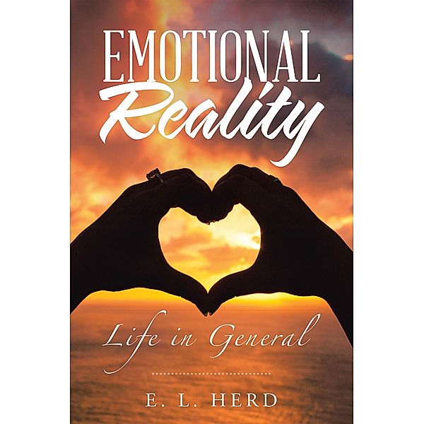 Emotional Reality, E. L. Herd