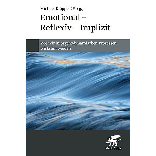 Emotional - Reflexiv - Implizit, Chris Jaenicke, Theo Piegler, Elke Reinken