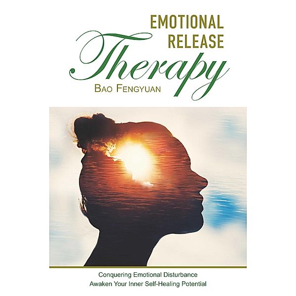 Emotional Release Therapy, Bao Fengyuan