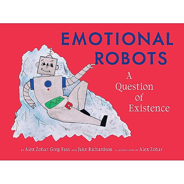 Emotional Robots, Alex Zohar
