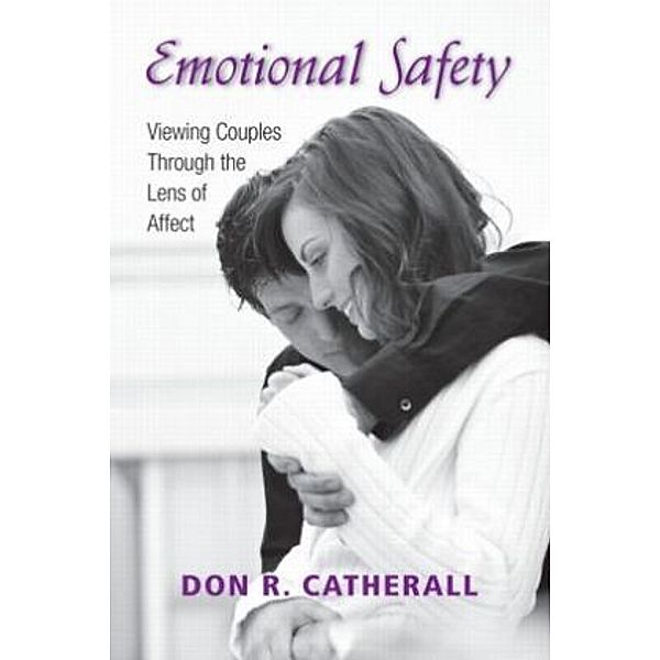 Emotional Safety, Don R. Catherall