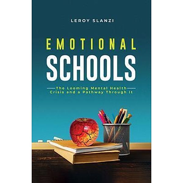 Emotional Schools, Leroy Slanzi