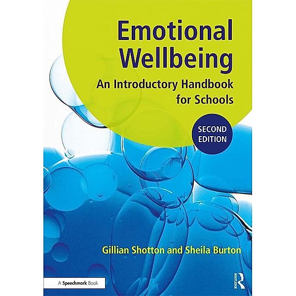 Emotional Wellbeing, Gillian Shotton, Sheila Burton