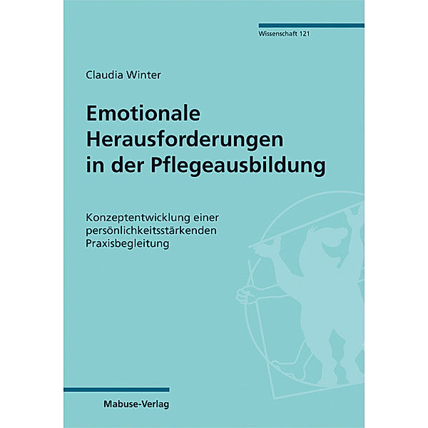 Emotionale Herausforderungen in der Pflegeausbildung, Claudia Winter