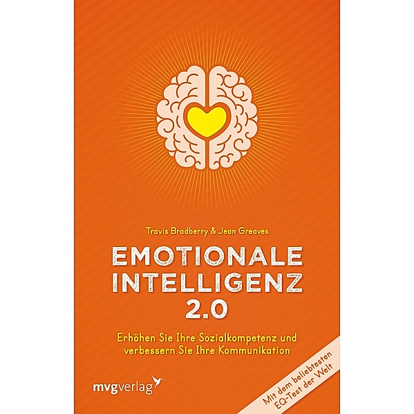 Emotionale Intelligenz 2.0, Travis Bradberry, Jean Greaves