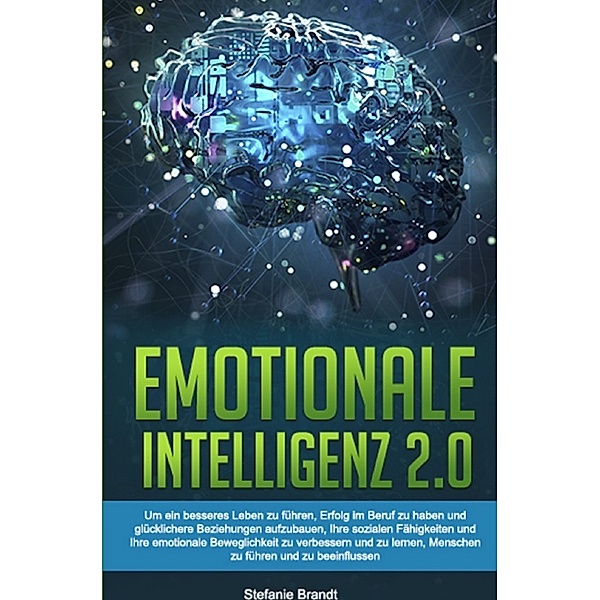 Emotionale Intelligenz 2.0, Stefanie Brandt