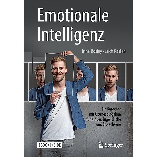 Emotionale Intelligenz, Irina Bosley, Erich Kasten