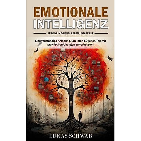 Emotionale Intelligenz, Lukas Schwab