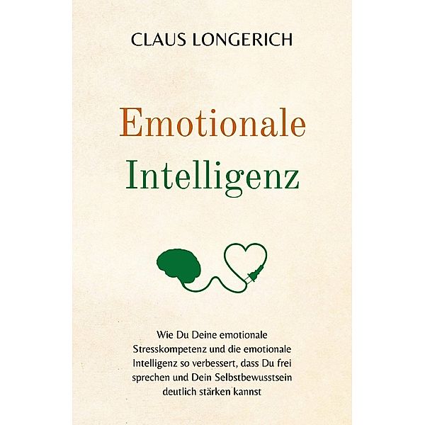 Emotionale Intelligenz, Claus Longerich